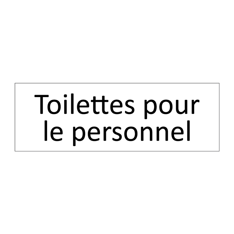 Toilettes pour le personnel