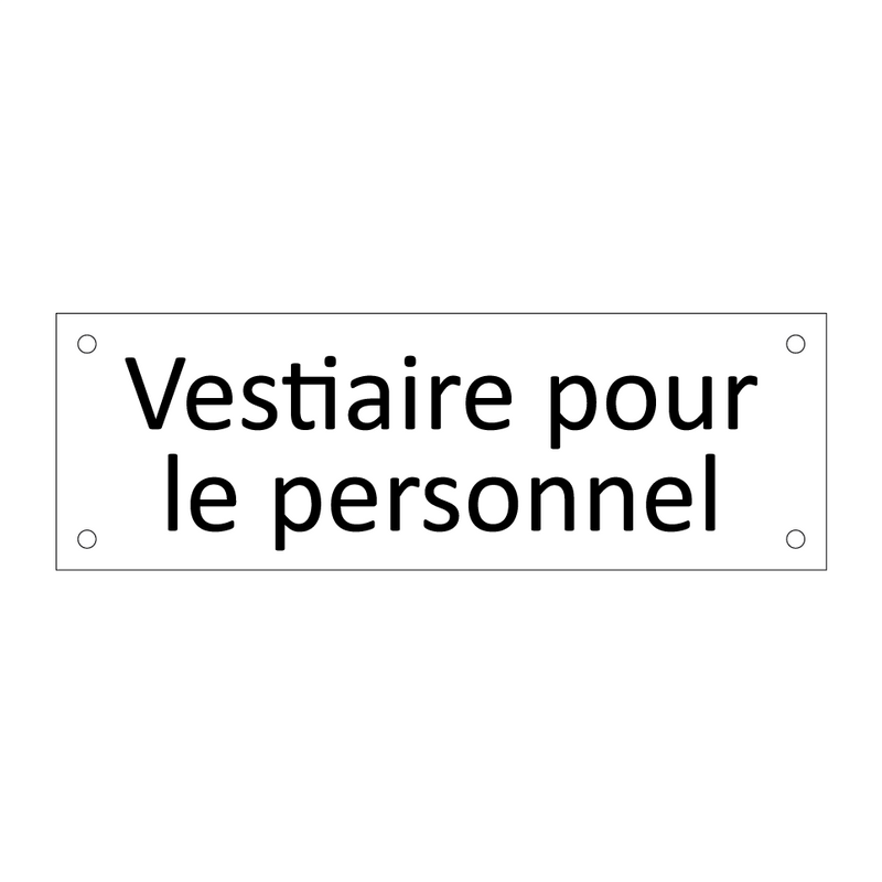 Vestiaire pour le personnel