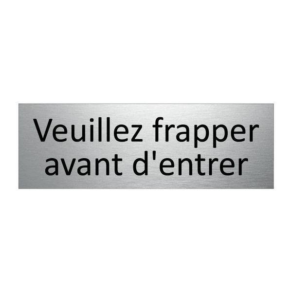 Veuillez frapper avant d'entrer