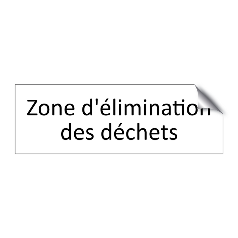 Zone d'élimination des déchets