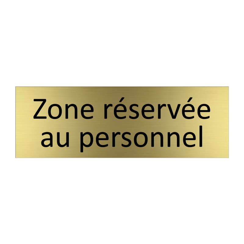 Zone réservée au personnel