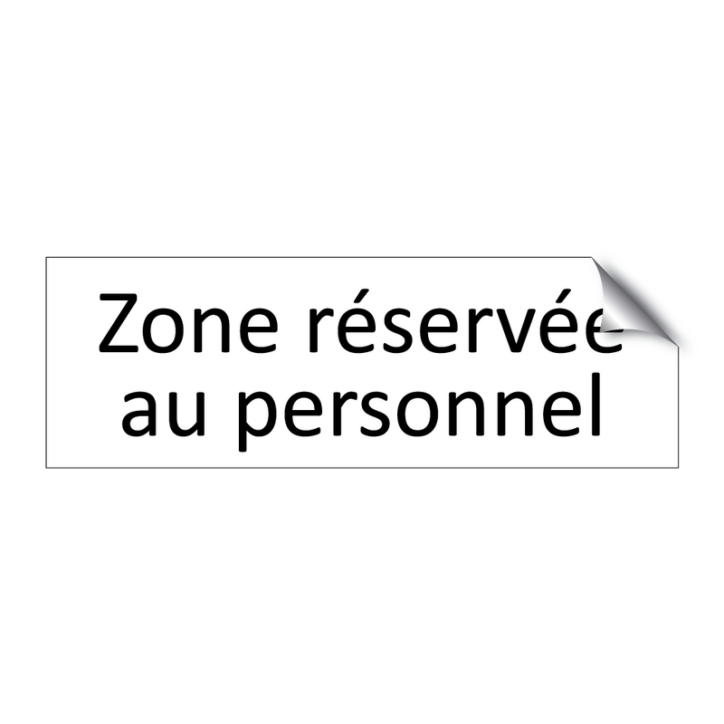 Zone réservée au personnel