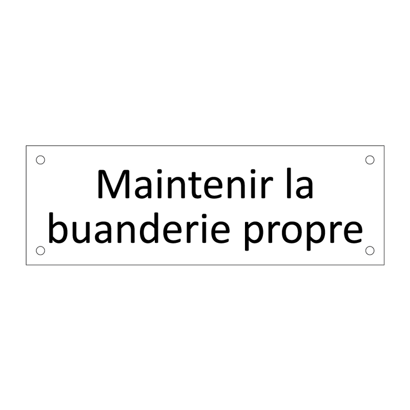 Maintenir la buanderie propre