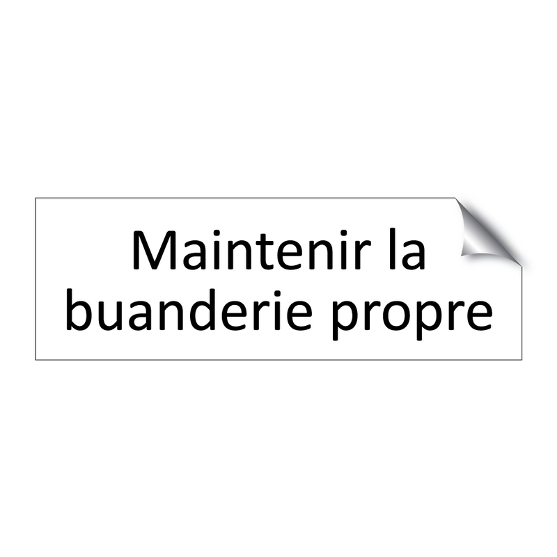 Maintenir la buanderie propre