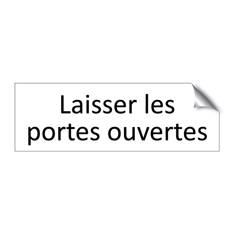 Laisser les portes ouvertes