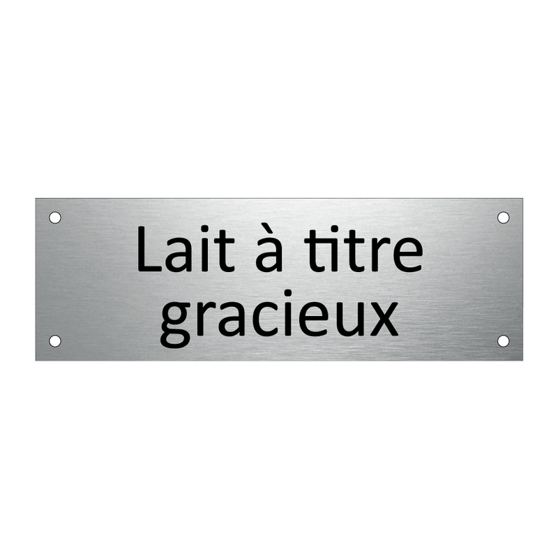 Lait à titre gracieux