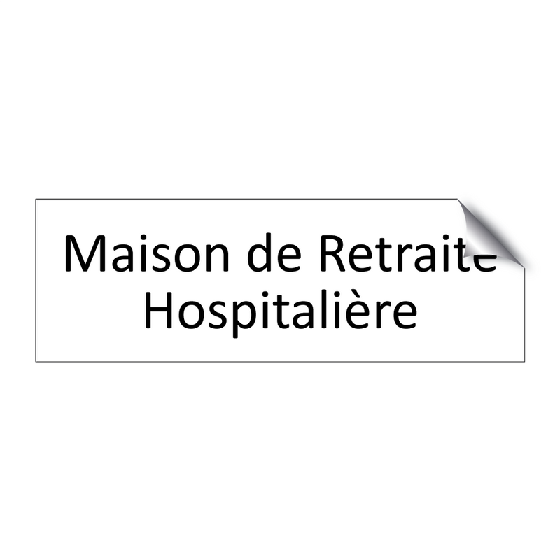 Maison de Retraite Hospitalière