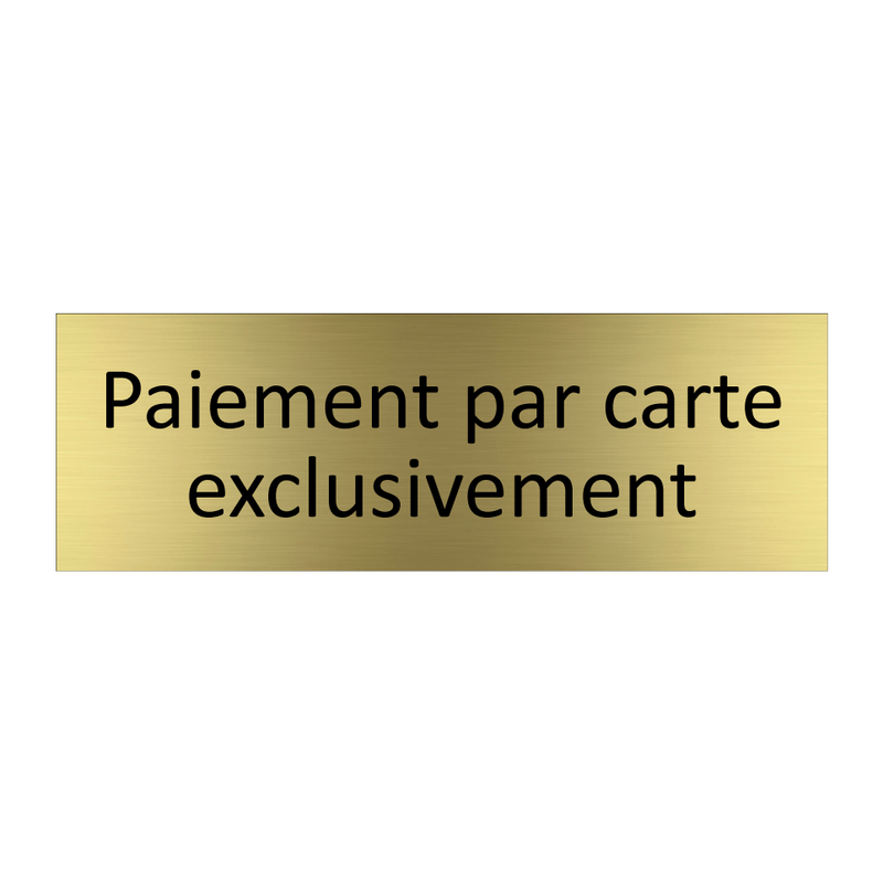 Paiement par carte exclusivement