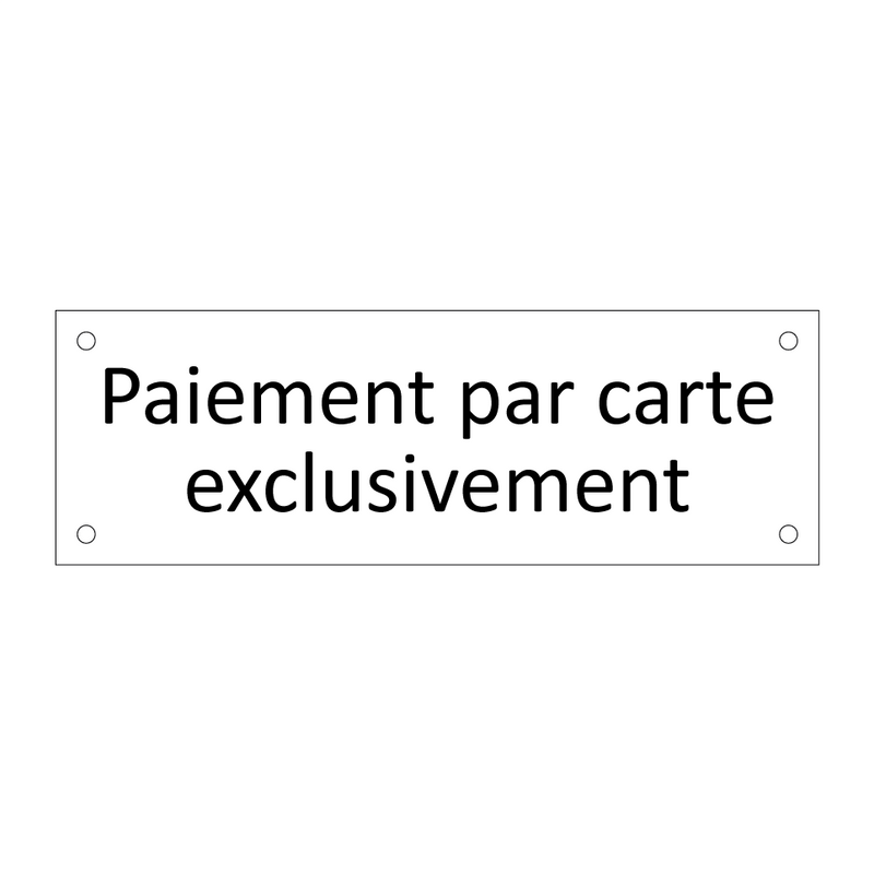 Paiement par carte exclusivement