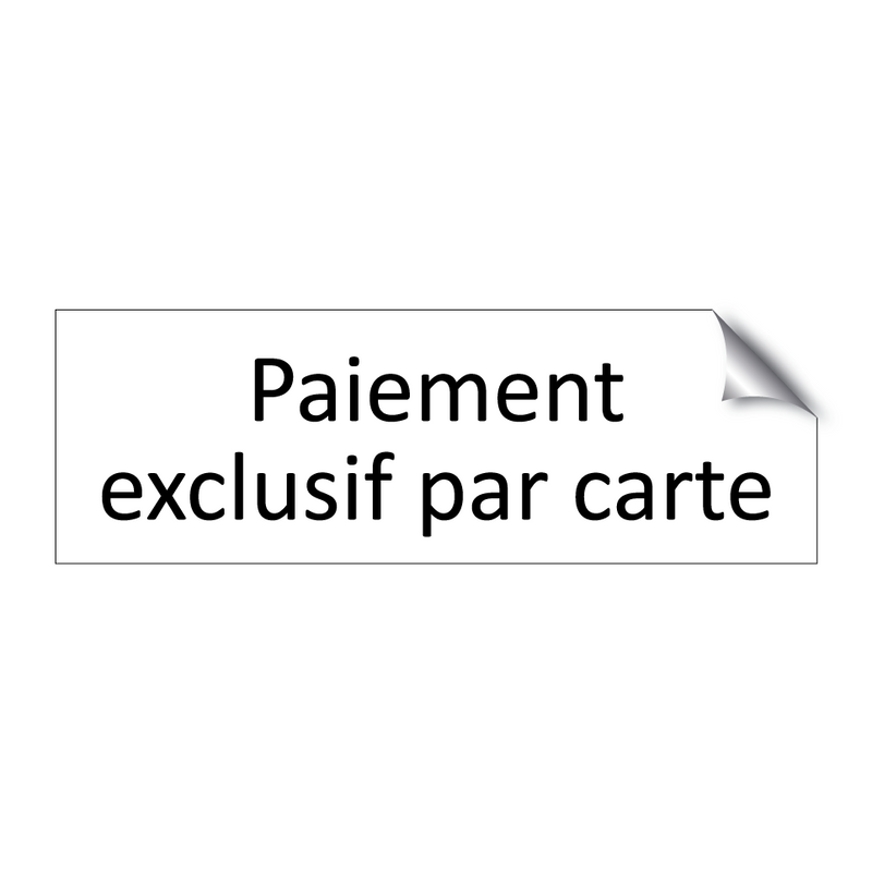 Paiement exclusif par carte