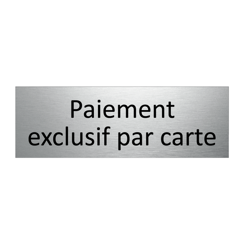 Paiement exclusif par carte