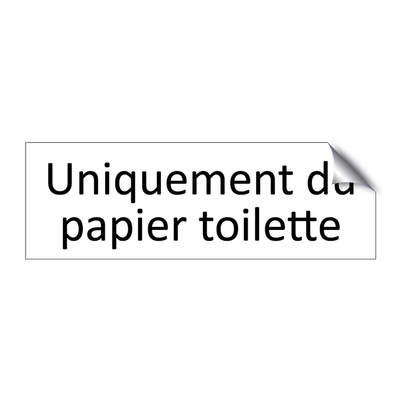 Uniquement du papier toilette