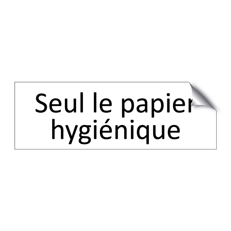 Seul le papier hygiénique