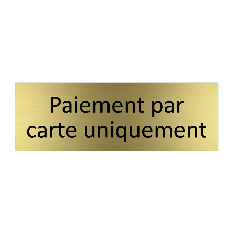 Paiement par carte uniquement