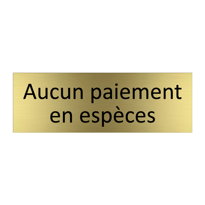 Aucun paiement en espèces