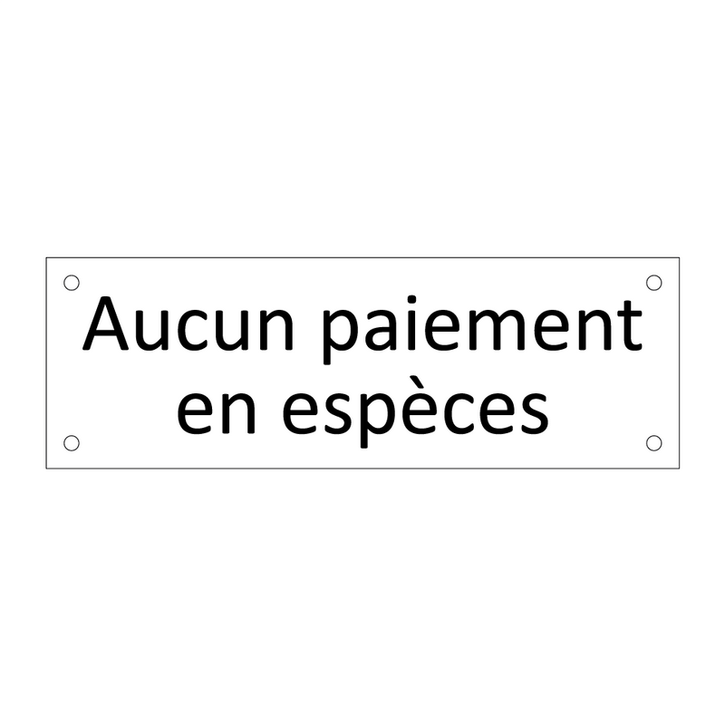 Aucun paiement en espèces