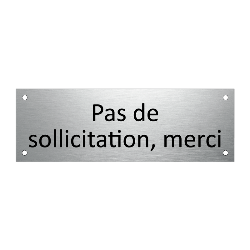 Pas de sollicitation, merci