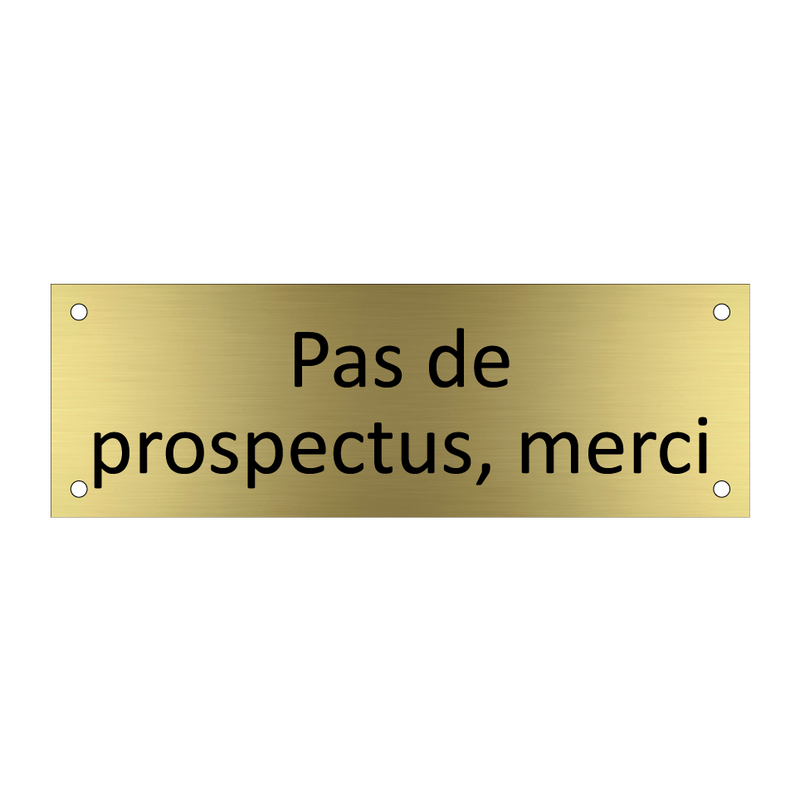 Pas de prospectus, merci