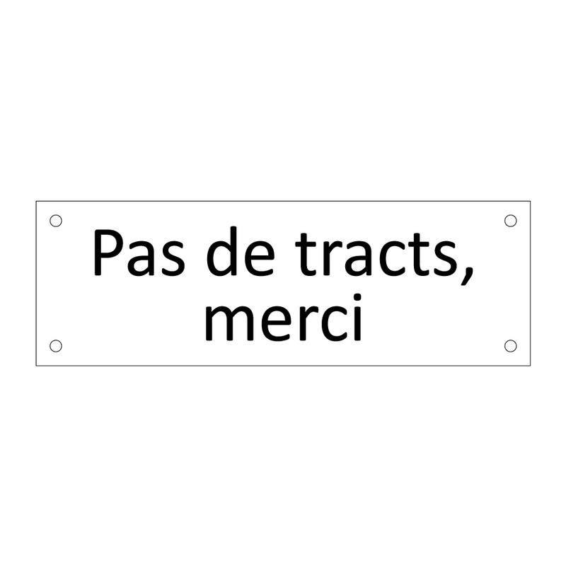 Pas de tracts, merci