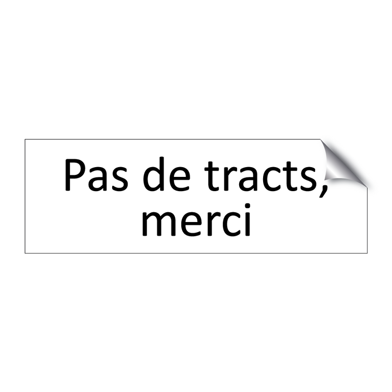 Pas de tracts, merci