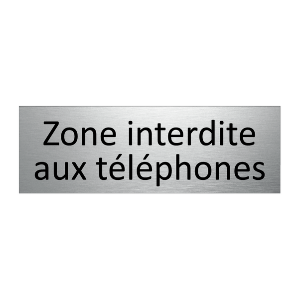 Zone interdite aux téléphones