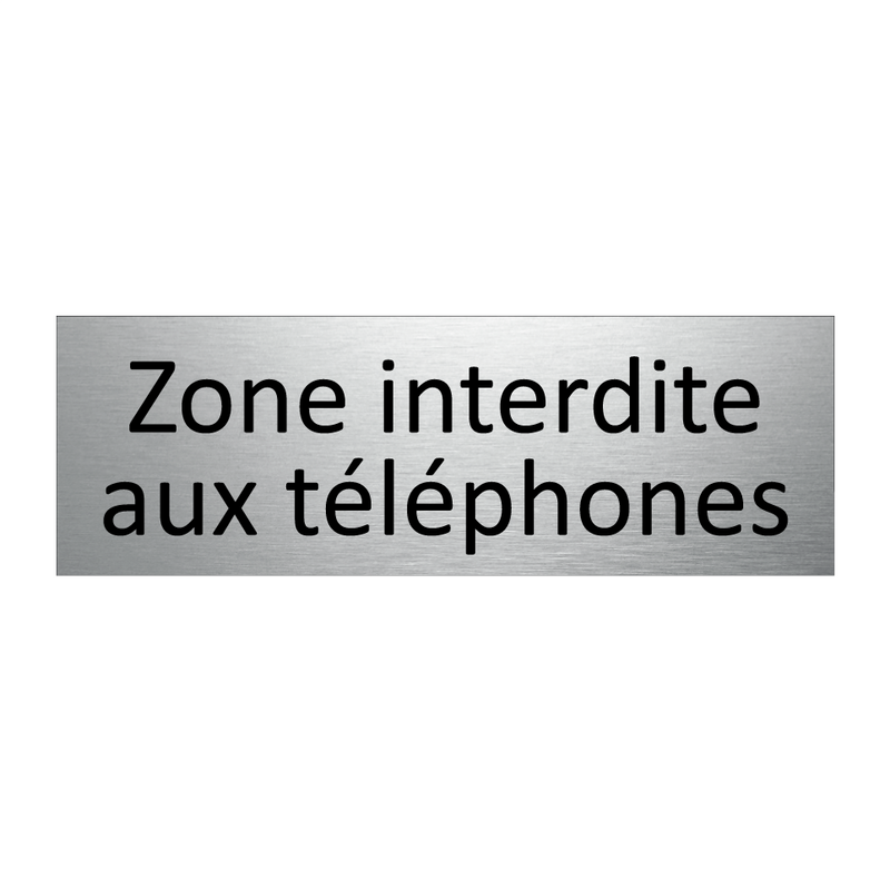 Zone interdite aux téléphones