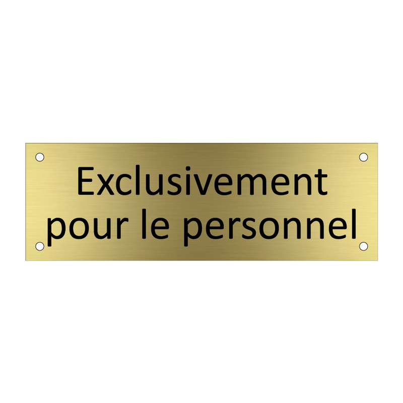 Exclusivement pour le personnel