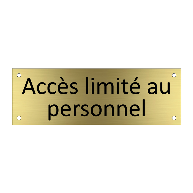 Accès limité au personnel