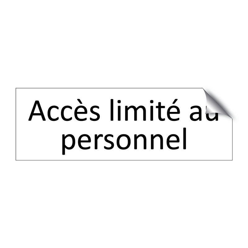 Accès limité au personnel