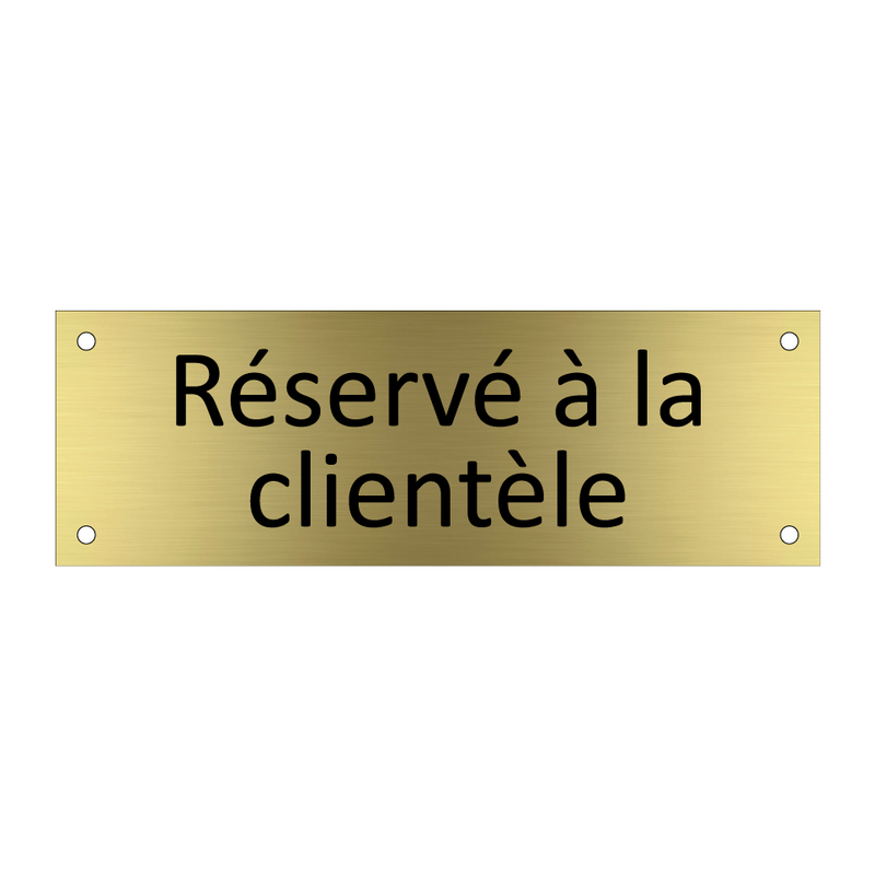 Réservé à la clientèle