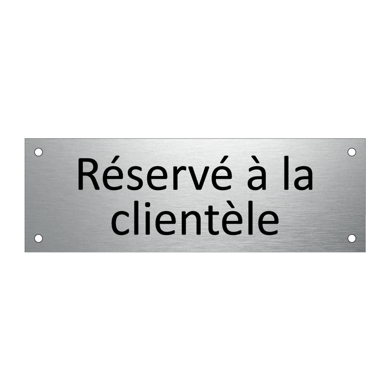 Réservé à la clientèle