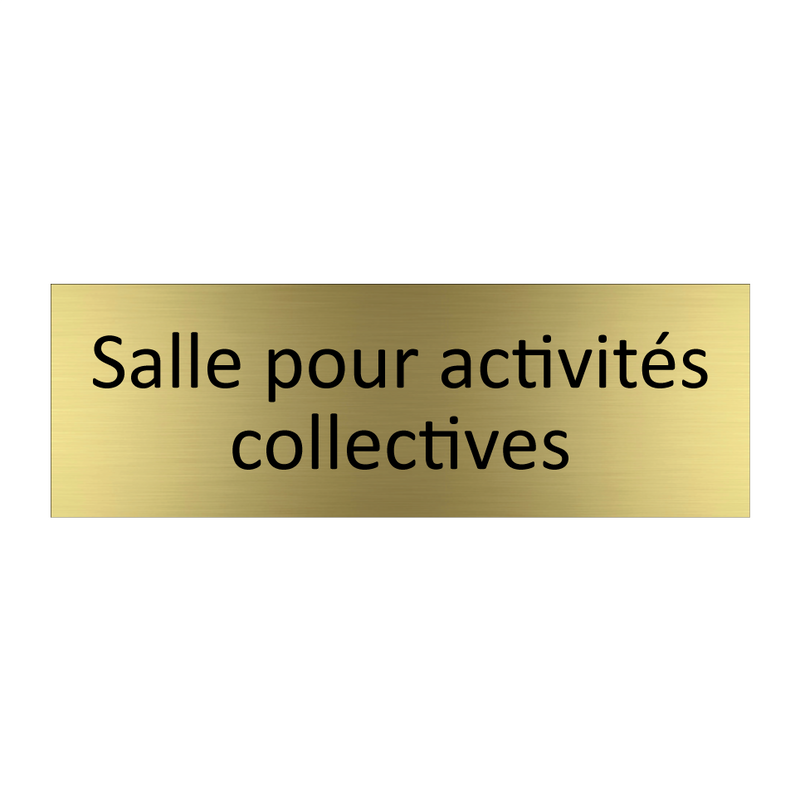 Salle pour activités collectives