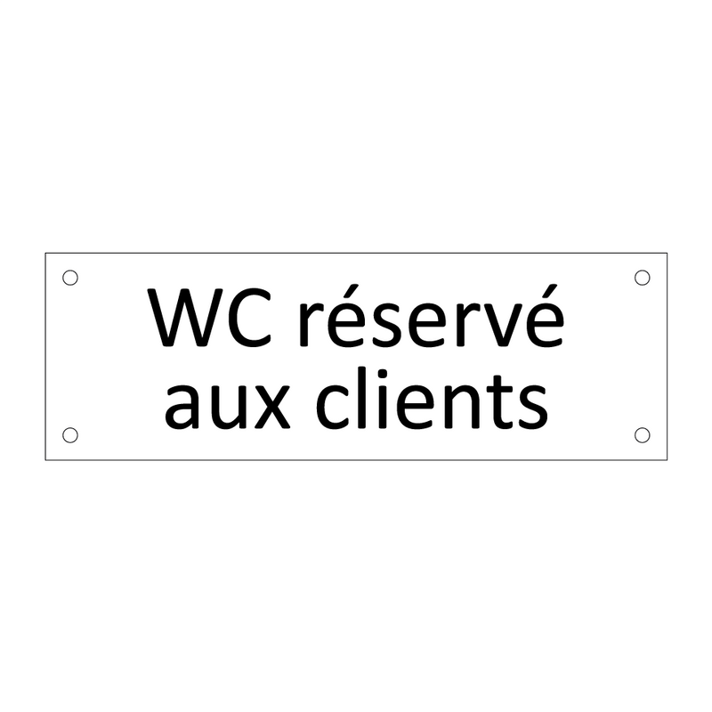 WC réservé aux clients