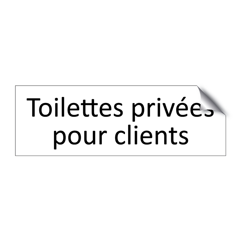 Toilettes privées pour clients