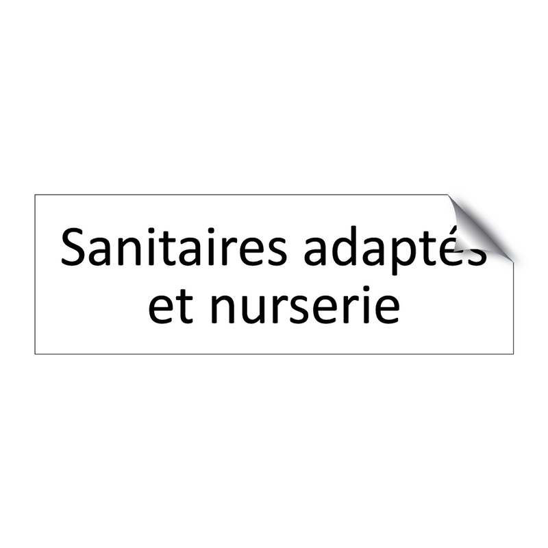 Sanitaires adaptés et nurserie