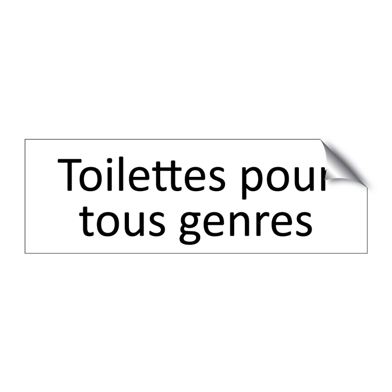 Toilettes pour tous genres