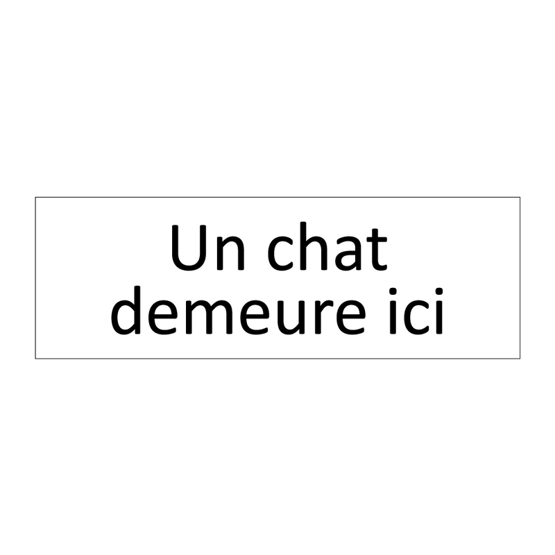 Un chat demeure ici