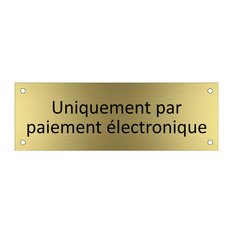 Uniquement par paiement électronique