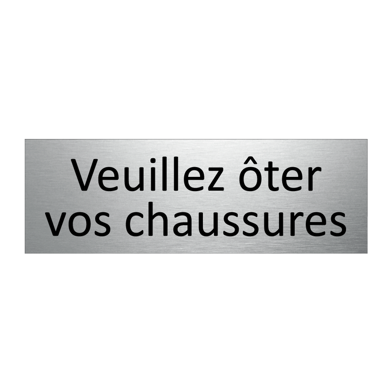 Veuillez ôter vos chaussures