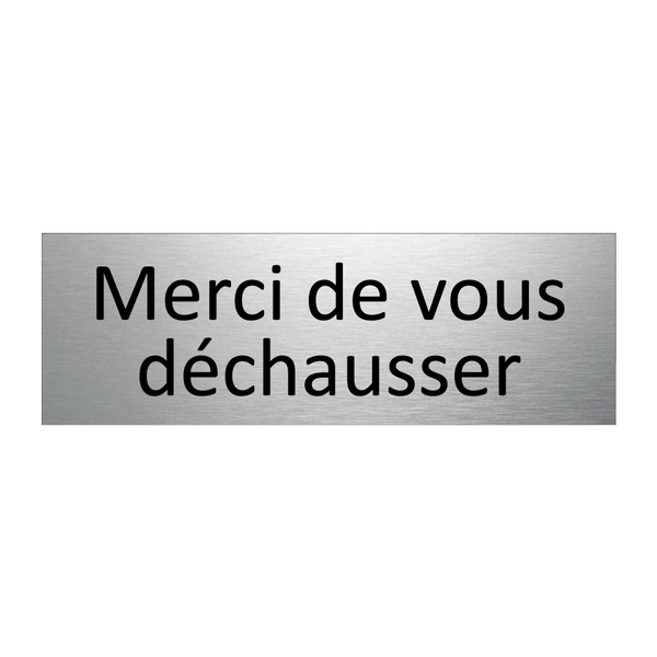 Merci de vous déchausser