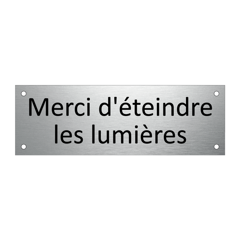 Merci d'éteindre les lumières