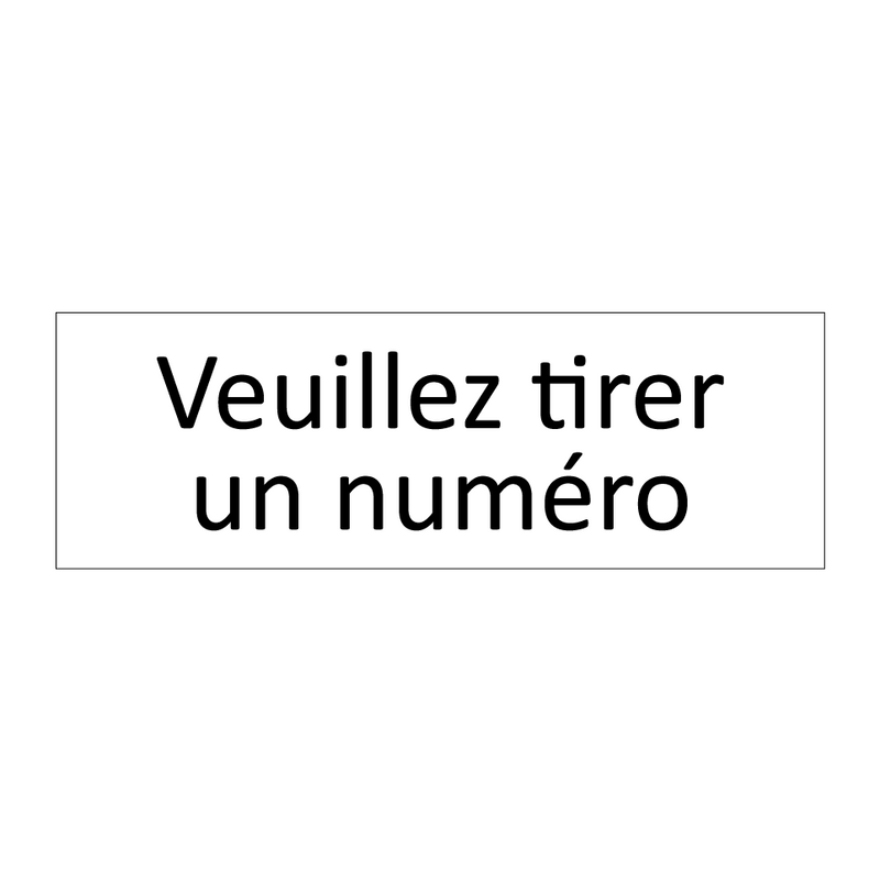 Veuillez tirer un numéro