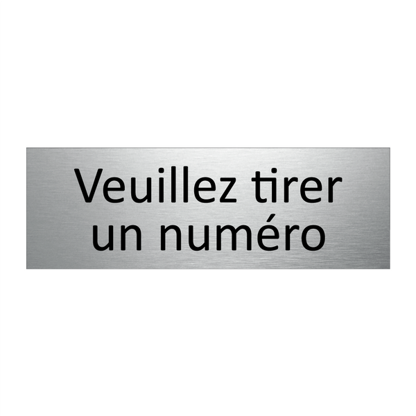 Veuillez tirer un numéro