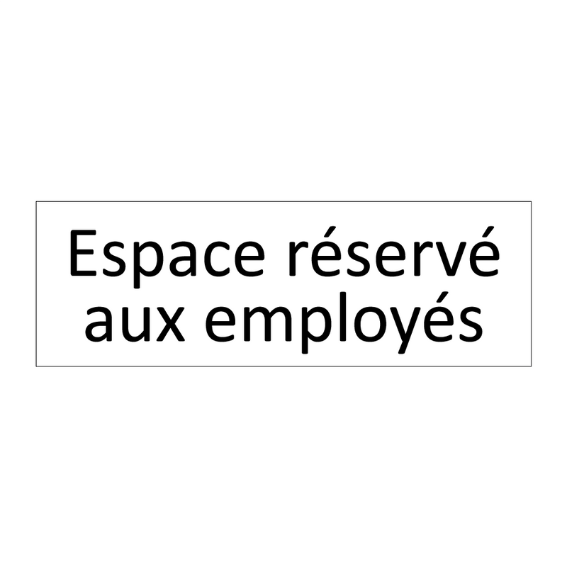 Espace réservé aux employés