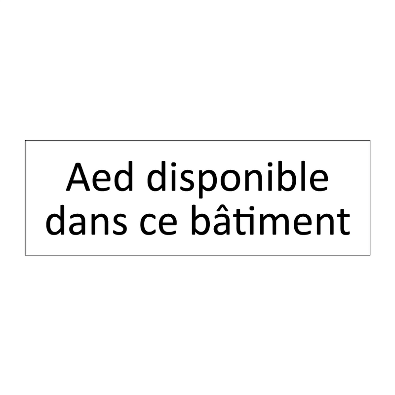 Aed disponible dans ce bâtiment