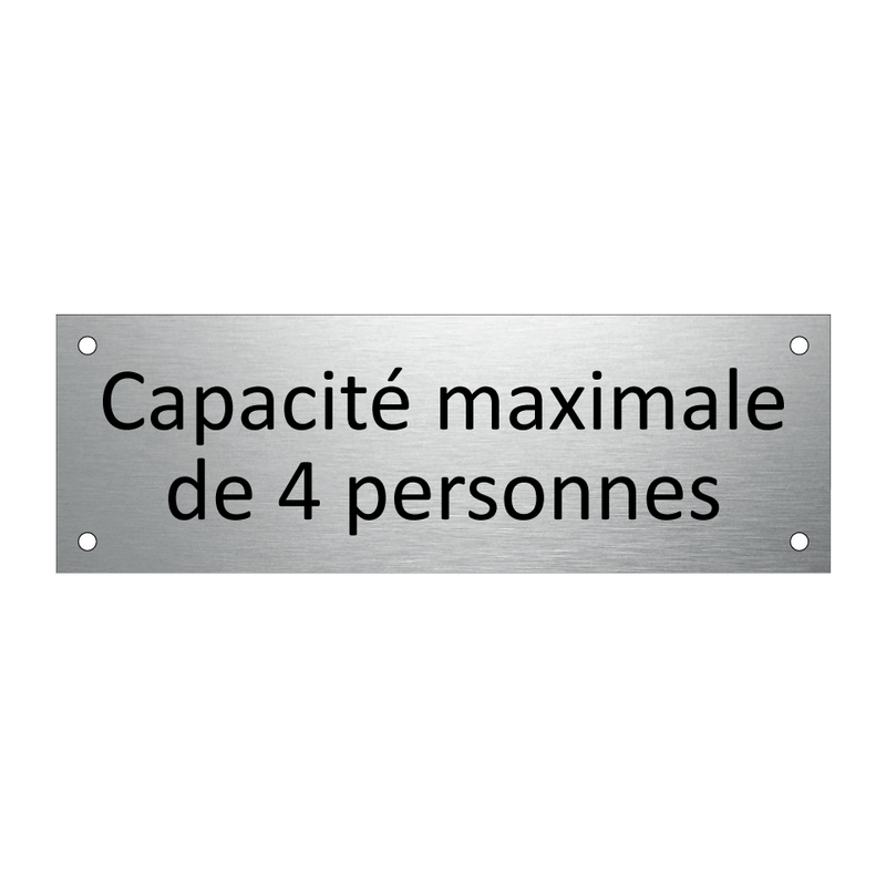 Capacité maximale de 4 personnes