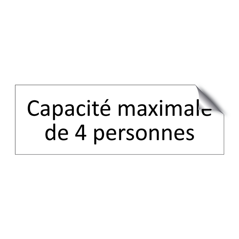 Capacité maximale de 4 personnes