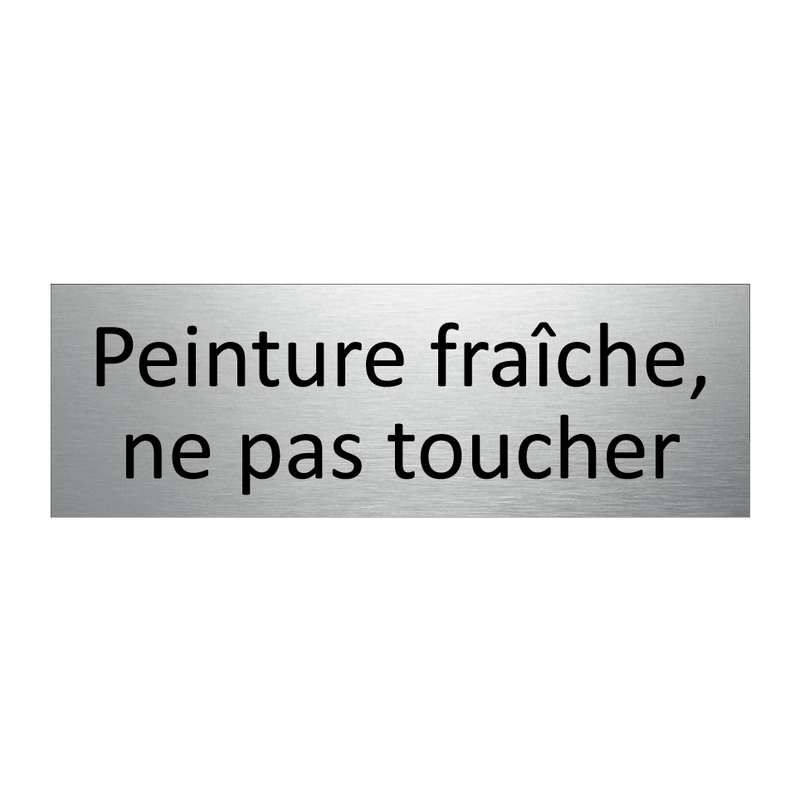 Peinture fraîche, ne pas toucher