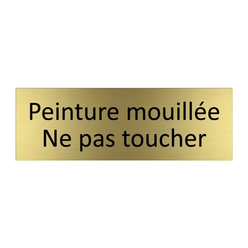 Peinture mouillée Ne pas toucher