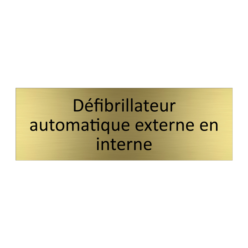 Défibrillateur automatique externe en interne